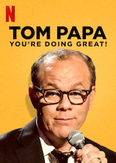 Kliknij by uszyskać więcej informacji | Netflix: Tom Papa: You're Doing Great! | Podczas wystÄ™pu w New Jersey Tom Papa mówi o postrzeganiu wÅ‚asnego ciaÅ‚a, mediach spoÅ‚ecznoÅ›ciowych, zwierzÄ™tach domowych, Staten Island i „starych dobrych czasach”.