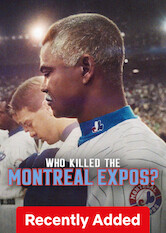 Kliknij by uszyskać więcej informacji | Netflix: Kto zniszczył drużynę Montreal Expos? | Analiza upadku Montreal Expos, pierwszoligowej drużyny baseballu z Kanady, i próba odkrycia, kto za niego odpowiadał.