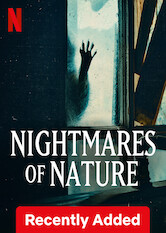 Kliknij by uszyskać więcej informacji | Netflix: Koszmary z natury | Serial dokumentalny przedstawia wstrząsające historie przetrwania, ukazując dramatyzm, grozę i mroczne piękno natury widziane oczami jej ofiar.