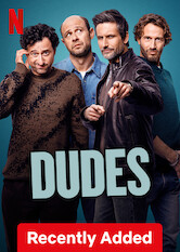 Kliknij by uszyskać więcej informacji | Netflix: Twardzi goście | Czterech bliskich przyjaciół po czterdziestce stara się odnaleźć w świecie nowoczesnej męskości, ale ich wysiłki zwykle tylko pogarszają sprawę.