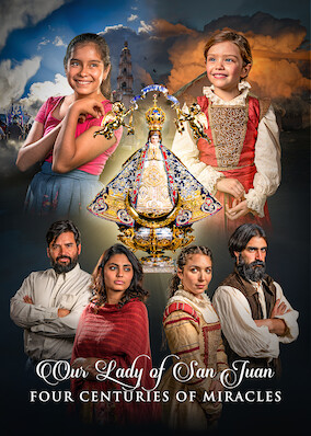 Netflix: Our Lady of San Juan, Four Centuries of Miracles | <strong>Opis Netflix</strong><br> In this dramatization, the Virgin Mary works a miracle on a girl in 1623 Mexico. Four centuries later, a family make a pilgrimage for their own child. | Oglądaj film na Netflix.com