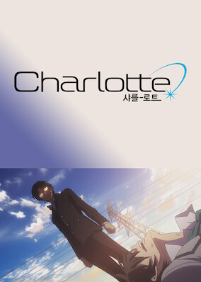 Netflix: Charlotte | <strong>Opis Netflix</strong><br> Obdarzony supermocami chłopiec jest zmuszony dołączyć do swoich rówieśników w nietypowej szkole. Tam wspólnie mogą schronić się przed tymi, którzy chcą ich wykorzystać. | Oglądaj serial na Netflix.com