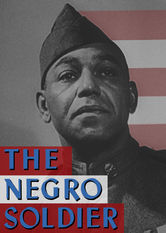 Kliknij by uszyskać więcej informacji | Netflix: The Negro Soldier | Ten film dokumentalny nakÅ‚ania Afroamerykanów do wstÄ™powania do wojska i czynnego udziaÅ‚u w walkach II wojny Å›wiatowej.