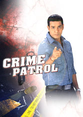 Kliknij by uzyskać więcej informacji | Netflix: Crime Patrol / Crime Patrol | This reality crime series follows Indian authorities in great detail as they investigate prominent cases and close in on the suspects.