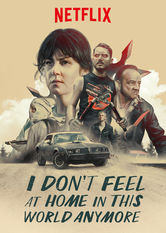 Kliknij by uszyskać więcej informacji | Netflix: I Don't Feel at Home in This World Anymore | NieÅ›miaÅ‚a opiekunka odzyskuje chÄ™Ä‡ do Å¼ycia, kiedy wspólnie z sÄ…siadem-samotnikiem wpada na trop zwyrodnialców, którzy okradli jej dom.