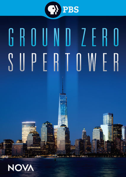 Ground Zero Supertower NOVA PBS