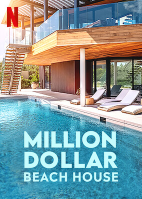 netflix million dollar beach house