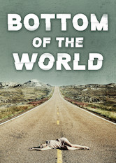 Kliknij by uszyskać więcej informacji | Netflix: Bottom of the World | Alex i Scarlett, planujÄ…cy rozpoczÄ…Ä‡ nowe Å¼ycie w Los Angeles, po drodze do miasta zatrzymujÄ… siÄ™ w pewnym sennym miasteczku, gdzie tracÄ… kontakt z rzeczywistoÅ›ciÄ….