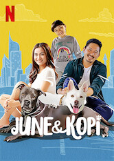 Kliknij by uszyskać więcej informacji | Netflix: June & Kopi | A street dog is taken in by a young couple, and the family pit becomes an instant accomplice as she adjusts to her new, loving home.