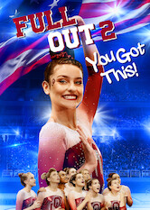 Kliknij by uszyskać więcej informacji | Netflix: Full Out 2: You Got This! | StawkÄ… wÂ grze jest mistrzostwo, wiÄ™c Chayse iÂ jej druÅ¼yna gimnastyczna szukajÄ… pomocy uÂ lokalnej tancerki, ktÃ³ra ma nauczyÄ‡ zawodniczki, jak powinny siÄ™ poruszaÄ‡.