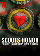 Kliknij by uszyskać więcej informacji | Netflix: Watch Scouts Honor: The Secret Files of the Boy Scouts of America | Ofiary, alarmiÅ›ci i eksperci mÃ³wiÄ… o trwajÄ…cym i tuszowanym przez dziesiÄ™ciolecia molestowaniu seksualnym amerykaÅ„skich skautÃ³w i jego dramatycznych skutkach.