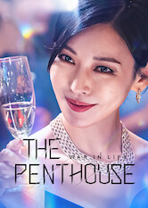 Kliknij by uszyskać więcej informacji | Netflix: The Penthouse: War in Life | Insatiably ambitious residents of Seoul's most luxurious apartment throw their morals aside to achieve dizzying heights of wealth and power.