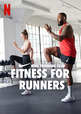 Kliknij by uszyskać więcej informacji | Netflix: Fitness for Runners | These quick and effective workouts from Nike's top trainers can help improve mobility, build strength and level up your running â€” no equipment required.