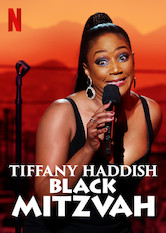 Kliknij by uszyskać więcej informacji | Netflix: Tiffany Haddish: Black Mitzvah | WÅ‚aÅ›nie stuknÄ™Å‚a jej czterdziestka, dlatego Tiffany Haddish wychodzi naÂ scenÄ™ zeÂ stand-upem peÅ‚nym Å›piewu, taÅ„ca iÂ odwaÅ¼nych Å¼artÃ³w naÂ temat swojego Å¼ycia.