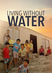 Kliknij by uszyskać więcej informacji | Netflix: Living Without Water | Dokument oÂ setkach tysiÄ™cy mieszkaÅ„cÃ³w stolicy Peru, Limy, ktÃ³rzy muszÄ… pÅ‚aciÄ‡ rÃ³wnowartoÅ›Ä‡ nawet tygodniowych zarobkÃ³w zaÂ jednodniowÄ… racjÄ™ wody.