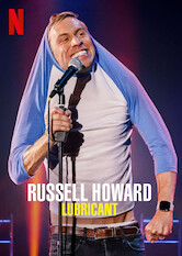 Kliknij by uszyskać więcej informacji | Netflix: Russell Howard: Lubricant | W tym dwuczÄ™Å›ciowym programie komik Russell Howard przedstawia swÃ³j spÃ³Åºniony, ale jakÅ¼e szczÄ™Å›liwy powrÃ³t naÂ scenÄ™, oraz opowiada oÂ swoim Å¼yciu podczas lockdownu.