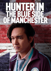 Kliknij by uszyskać więcej informacji | Netflix: Hunter in the Blue Side of Manchester | To honor his father, a diligent college graduate takes on the daunting goal of becoming a reporter for an English Premier League soccer club.