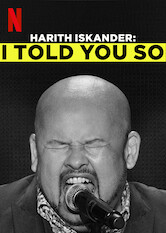 Kliknij by uszyskać więcej informacji | Netflix: Harith Iskander: I Told You So | Harith Iskander, ikona malezyjskiego stand-upu, podczas wystÄ™pu wÂ Kuala Lumpur dzieli siÄ™ przemyÅ›leniami oÂ Singapurze, byÅ‚ej dziewczynie, Ricku Astleyu iÂ nie tylko.