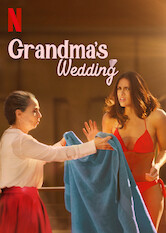 Kliknij by uzyskać więcej informacji | Netflix: Grandma's Wedding / Wesele babci | Przed ślubem babci z jej znacznie młodszym ogrodnikiem Julio ich rodziny spędzają razem weekend pełen dramatów i konfliktów kulturowych. Sequel filmu „Urodziny babci”.