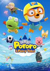 Kliknij by uszyskać więcej informacji | Netflix: Pororo & Fairy Tales | Hop aboard Eddyâ€™s plane to explore an enchanted land of wizards, beasts and stories galore! Characters from classic fairy tales join in on the fun.