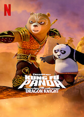 Kliknij by uszyskać więcej informacji | Netflix: Kung Fu Panda: Smoczy rycerz | Legendary warrior Po teams up with an elite English knight on a global quest to rescue magical weapons, restore his reputation â€” and save the world!