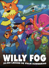 Kliknij by uszyskać więcej informacji | Netflix: Willy Fog 20.000 leguas de viaje submarino el largometraje | While investigating reports of a sea monster attacking ships, gentle-lion Willy Fog and his furry friends end up on an extraordinary submarine adventure.