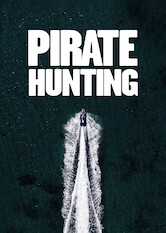 Kliknij by uszyskać więcej informacji | Netflix: Pirate Hunting | Ten dokument zÂ 2010 roku analizuje wspÃ³Å‚czesne piractwo, rzucajÄ…c Å›wiatÅ‚o naÂ motywy iÂ interesy, ktÃ³re kryjÄ… siÄ™ zaÂ aktami chciwoÅ›ci iÂ przemocy.