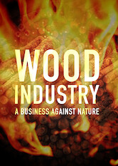 Kliknij by uszyskać więcej informacji | Netflix: Wood Industry: A Business Against Nature | Nielegalny handel drewnem jest podobno wart miliardy dolarÃ³w. Czy IKEA, czoÅ‚owy producent mebli naÂ Å›wiecie, potajemnie przyczynia siÄ™ doÂ tego procederu?