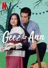 Kliknij by uszyskać więcej informacji | Netflix: Geez & Ann | After falling for Geez, a heartthrob at school, Ann must confront family opposition, heartache and deception as their romance struggles.