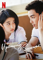 Kliknij by uszyskać więcej informacji | Netflix: Upcoming Summer | When a white lie leads to unexpected results, Chen Chen and Zheng Yuxing forge a deep friendship and must face the harsh realities of growing up.