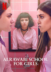 Kliknij by uszyskać więcej informacji | Netflix: AlRawabi School for Girls | PrzeÅ›ladowane uczennice prestiÅ¼owej szkoÅ‚y dla dziewczÄ…t obmyÅ›lajÄ… szereg ryzykownych intryg, aby zemÅ›ciÄ‡ siÄ™ naÂ drÄ™czycielkach.