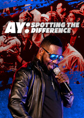 Kliknij by uszyskać więcej informacji | Netflix: AY: Spotting the Difference | In his eclectic debut special, Ayo â€œAYâ€ Makun hilariously holds forth on eccentric pastors, media bias and the untold wonders of medical payment plans.