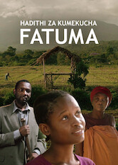 Kliknij by uszyskać więcej informacji | Netflix: Fatuma | This sequel film follows a woman and her daughter as they struggle to find equal recognition for their contributions to the family farm.