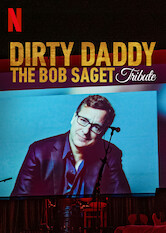 Kliknij by uszyskać więcej informacji | Netflix: Dirty Daddy: The Bob Saget Tribute | Rodzina iÂ koledzy Boba Sageta czczÄ… pamiÄ™Ä‡ zmarÅ‚ego komika peÅ‚nym Å›miechu iÂ muzyki programem zÂ udziaÅ‚em Jima Carreya, Chrisa Rocka, Jeffa Rossa, Johna Stamosa iÂ innych.