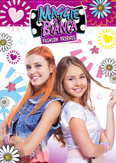 Kliknij by uszyskać więcej informacji | Netflix: Maggie and Bianca: Fashion Friends | ZupeÅ‚ne przeciwnoÅ›ci — amerykaÅ„ska nastolatka i córka przemysÅ‚owego potentata — zaprzyjaÅºniajÄ… siÄ™ na Å›mierÄ‡ i Å¼ycie i zakÅ‚adajÄ… w Mediolanie zespóÅ‚ rockowy.