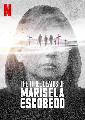 Netflix: The Three Deaths of Marisela Escobedo | <strong>Opis Netflix</strong><br> Dokument ukazuje krucjatÄ™ nieugiÄ™tej matki, ktÃ³ra chce doprowadziÄ‡ doÂ ukarania mordercy swojej cÃ³rki, gdy meksykaÅ„ski system sprawiedliwoÅ›ci nie potrafiÅ‚ tego zrobiÄ‡. | Oglądaj film na Netflix.com