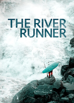 Netflix: The River Runner | <strong>Opis Netflix</strong><br> Film dokumentalny oÂ kajakarzu pragnÄ…cym zostaÄ‡ pierwszym czÅ‚owiekiem, ktÃ³ry przepÅ‚ynie cztery wielkie rzeki wypÅ‚ywajÄ…ce zeÂ Å›wiÄ™tej tybetaÅ„skiej gÃ³ry Kajlas. | Oglądaj film na Netflix.com