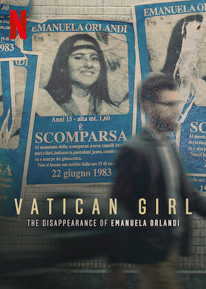 Netflix: Vatican Girl: The Disappearance of Emanuela Orlandi | <strong>Opis Netflix</strong><br> Rzym, rok 1983. Po skoÅ„czonej lekcji muzyki 15-letnia Emanuela Orlandi znika bez Å›ladu, aÂ jej zaginiÄ™cie wplÄ…tuje Watykan wÂ nierozwikÅ‚anÄ… od dziesiÄ…tek lat tajemnicÄ™. | Oglądaj serial na Netflix.com