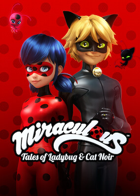 Netflix: Miraculous: Tales of Ladybug and Cat Noir | <strong>Opis Netflix</strong><br> Kiedy Paryżowi grozi niebezpieczeństwo, Marinette zamienia się w Biedronkę. Jednak nie wie, że Adrien, jej szkolna miłość, też jest superbohaterem o imieniu Czarny Kot. | Oglądaj serial na Netflix.com