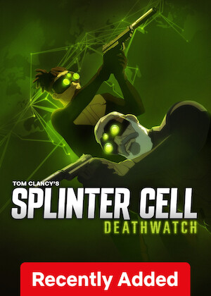 Netflix: Splinter Cell: Deathwatch | <strong>Opis Netflix</strong><br> W mrocznym świecie szpiegów Sam Fisher jest obiektem plotek i legendą. Wciągnięty z powrotem do akcji, musi pomóc nowej rekrutce rozpracować globalny spisek. | Oglądaj serial na Netflix.com