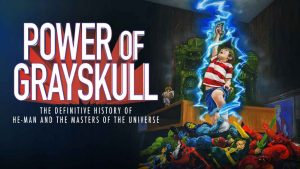 netflix The Power of Grayskull The Definitive History of He-Man and the Masters of the Universe