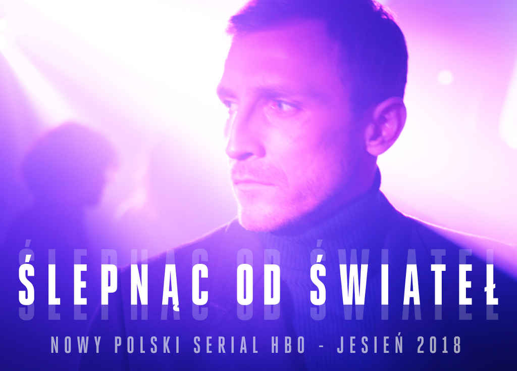 Ślepnąc od świateł HBO